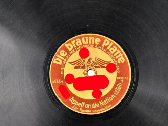 Schelleck Platte " Die braune Platte, Musikverlag Frz. Eher. " Hitlers Appell an die Nation 1. uns 2. Teil" Guter Zustand