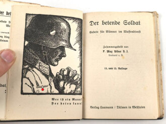 "Der Betende Soldate" Gebete für Männer im Waffendienst, 112 Seiten, DIN A6, stark gebraucht, 