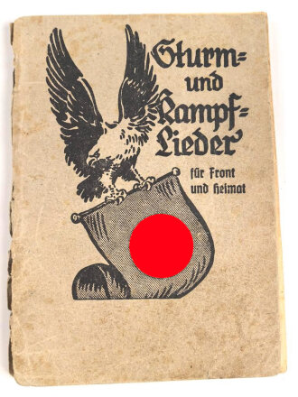 "Sturm- und Kampflieder für Front und...