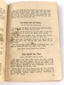 "Sturm- und Kampflieder für Front und Heimat" 125 Seiten, DIN A6, stark gebraucht, Einband lose