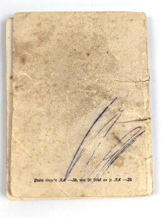 "Liederbuch der Wehrmacht" 80 Seiten, DIN A6, stark gebraucht, Einband lose