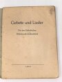 "Gebete und Lieder" Für den Katholischen Wehrmacht Gottesdienst, 40 Seiten, DIN A6, gebraucht,