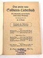 "Das zweite neue Soldaten-Liederbuch" , Textbuch mit Melodien 2 stimmig, 76 Seiten,  gebraucht