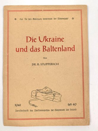 "Die Ukraine und das Baltenland"...