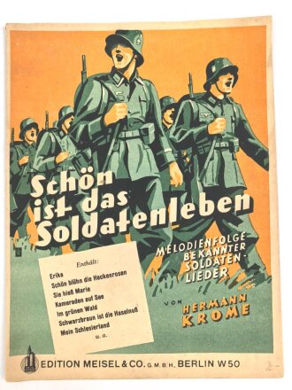 "Schön ist das Soldatenleben - Melodienfolge Bekannter Soldatenlieder" 15 Seiten, gebraucht, DIN A4