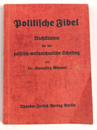 "Politische Fibel Richtlinien für die...