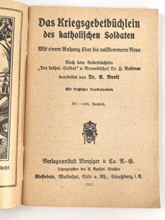 1. Weltkrieg "Das Kriegsgebetbüchlein des katholischen Soldaten" datiert 1916, 63 Seiten, DIN A6