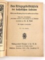1. Weltkrieg "Das Kriegsgebetbüchlein des katholischen Soldaten" datiert 1916, 63 Seiten, DIN A6