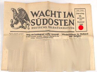 Wacht im Südosten, Deutsche Soldatenzeitung, 4 Seiten, Nummer 580, Ausgabe 16. September 1941