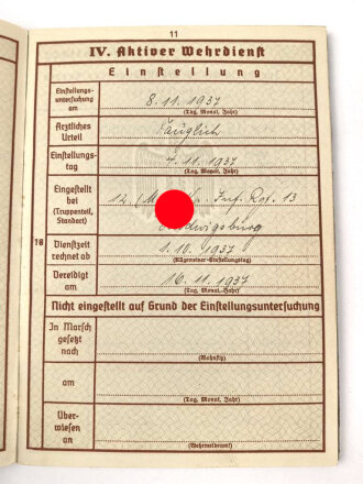 Wehrpaß Heer eingestellt am 4.11.1937 bei MG Kompanie Infanterie Regiment 13 Ludwigsburg.