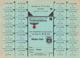 "Reichsmilchkarte" der Stadt München,...