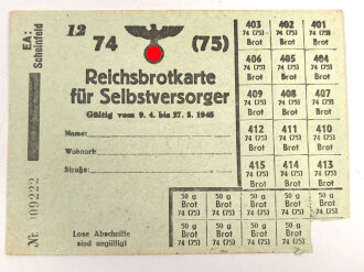 "Reichskarte für Selbstversorger" der Stadt Scheinfeld, gültig vom 9.4. bis 27.5.1945, Maße ca. 10 x 14 cm