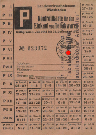 "Kontrollkarte für den Einkauf von Tabakwaren" der Stadt Wiesbaden, gültig vom 1.7. bis 31.12.1943, Maße ca. 10 x 15 cm