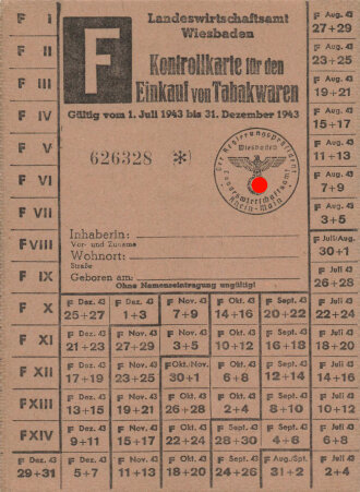 "Kontrollkarte für den Einkauf von Tabakwaren" der Stadt Wiesbaden, gültig vom 1.7. bis 31.12.1943, Maße ca. 10 x 15 cm
