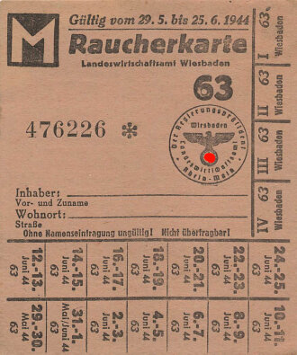 "Raucherkarte" der Stadt Wiesbaden, gültig vom 29.5. bis 25.6.1944, Maße ca. 7,5 x 9 cm