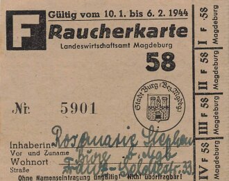 "Raucherkarte" der Stadt Magdeburg, gültig vom 10.1. bis 6.2.1944, Maße ca. 6 x 7,5 cm