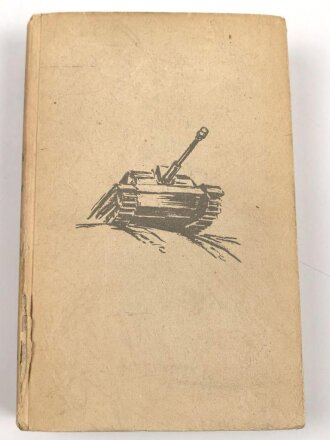 "Sturmgeschütze vor! Ein Buch der Sturmartillerie" mit Widmung von Weihnachten 1944, DIN A5 gebraucht