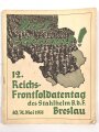 "Ziel erkannt! 12. Reichs- Frontsoldatentag des Stahlhelm Bund der Frontsoldaten 30./31. Mai 1931", DIN A4 gebraucht