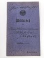 Preussen, Militärpaß , Zweitschrift, Landsturmschein und Fühungszeugnis eines Angehörigen im Pionier Btl. Nr. 7. Im 1. Weltkrieg Einsatz in Dünaburg