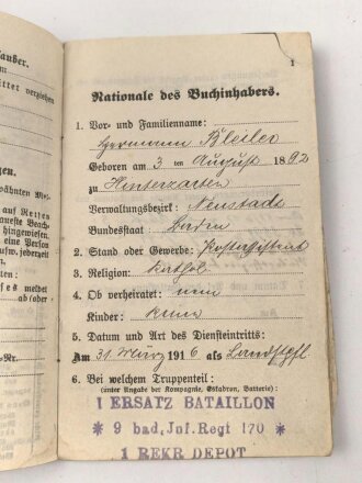 "Dem tapferen Bleiler" Baden, Militärpaß eines Angehörigen Infanterie Regiment 170. Ab 1916 Fernsprech Abteilung des XVI. Armeekorps versetzt, Frankreichfeldzug bei Divisions Funker Abteilung 40.