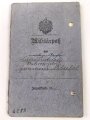 "Dem tapferen Bleiler" Baden, Militärpaß eines Angehörigen Infanterie Regiment 170. Ab 1916 Fernsprech Abteilung des XVI. Armeekorps versetzt, Frankreichfeldzug bei Divisions Funker Abteilung 40.