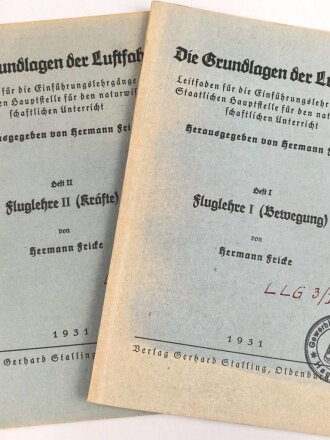 "Die Grundlagen der Luftfahrt" Heft 1 und 2 - Fluglehre , datiert 1931, 112 Seiten, DIN A5