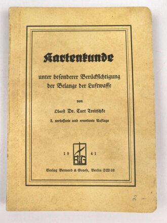 "Kartenkunde unter besonderer Berücksichtigung der Belange der Luftwaffe" datiert 1941, 138 Seiten, unter DIN A5
