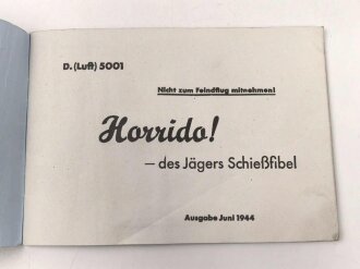 D.(Luft) 5001 " Horrido, Des Jägers...