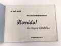 D.(Luft) 5001 " Horrido, Des Jägers Schiessfibel" gealterter, neuzeitlicher Druck