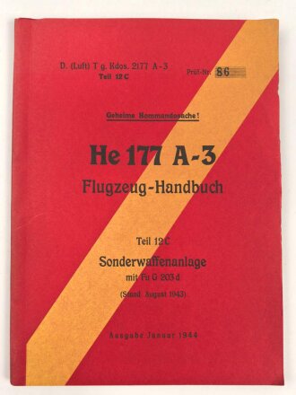 "He 117 A-3 Flugzeug Handbuch, Teil 12C...