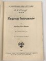 "Flugzeugbau und Luftfahrt Heft 20 - Flugzeug-Instrumente" 99 Seiten, DIN A5