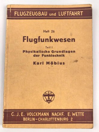 "Flugzeugbau und Luftfahrt Heft 26 - Flugfunkwesen...