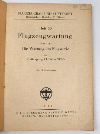 "Flugzeugbau und Luftfahrt Heft 30 - Flugzeugwartung...