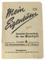"Mein Eigentum - Inventar-Verzeichnis für den Notfall, Ausgabe A" 16 Seiten, DIN A6, blanko