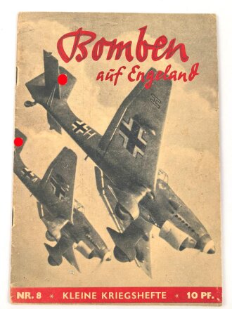 "Drauf und Dran - Unsere Luftwaffe am Feind" Nr. 8 Kleine Kriegshefte, 24 Seiten, über DIN A5