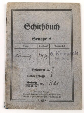 Schießbuch Gruppe A eines Angehörigen der 6. kompanie Inf.-Rgt. 33, Schiesjahr 1937