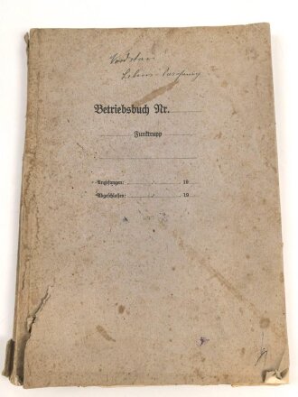 Funktrupp Betriebsbuch, angefangen am 24.1.1944, Zwei Seiten geführt, dann Zivil weiterverwendet. DIN A4