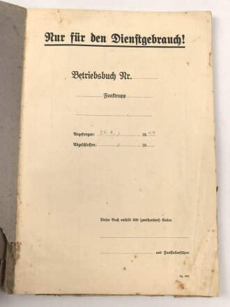 Funktrupp Betriebsbuch, angefangen am 24.1.1944, Zwei...