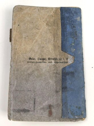 Preußen, Militärpaß eines Angehörigen im Artillerie Regiment 97 , in Krieg zur Maschinen Gewehr Kompanie 137 versetzt. Ostfeldzug ( Lettland) Eisernes Kreuz 2. Klasse 1915. Flakgruppe Neunkirchen Saar 1918