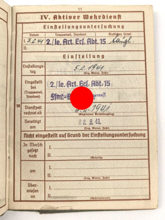 Wehrpaß Heer, eingestellt am 5.2.1941 bei leichte Artillerie Ersatz Abteilung 15 Frankfurt Bonames.