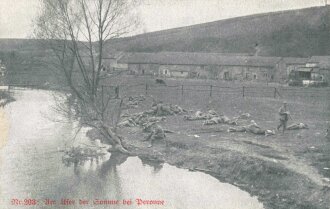 1. Weltkrieg, Ansichtskarte "Am Ufer der Somme bei...