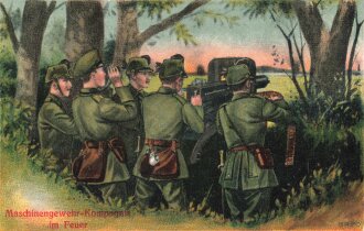 1. Weltkrieg, Ansichtskarte "Maschinengewehr Kompagnie im Feuer"