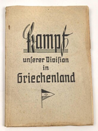 72. I.D. "Kampf unserer Division in Griechenland", DIN A5, 157 Seiten, gebraucht