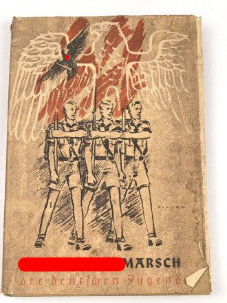 "Adolf Hitlermarsch der deutschen Jugend" Zentralverlag Ernst Eher, datiert 1939, unter DIN A4, 106 Seiten, gebraucht, im Schutzumschlag