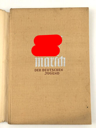 "Adolf Hitlermarsch der deutschen Jugend"...