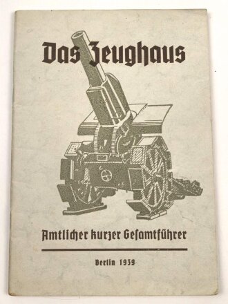 "Das Zeughaus - Amtlicher kurzer...