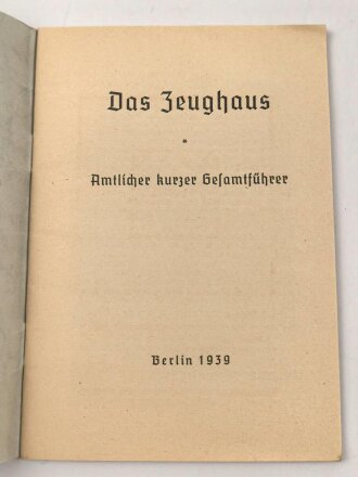 "Das Zeughaus - Amtlicher kurzer...