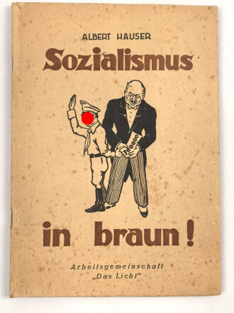 Deutschland nach 1945 "Sozialismus in braun!" Albert Hauser , über DIN A5
