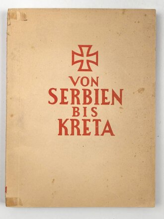 "Von Serbien bis Kreta" 191 Seiten, DIN A4, gebraucht