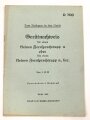 D 700 "Gerätenachweis für einen kleinen Fernsprechtrupp a" datiert 1942, 27 Seiten, DIN A5, Nachdruck